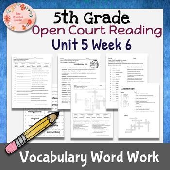 5th Grade Open Court Reading Unit 5 Week 6 VOCABULARY WORD WORK