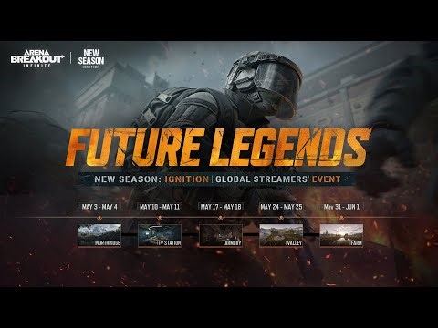 FUTURE LEGENDS REIGNITED丨Arena Breakout: Infinite