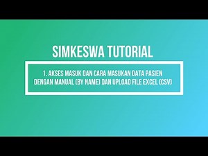 1. add data pasien manual dan upload csv/excel file