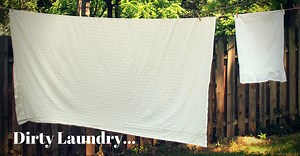 The Dirty Laundry Story