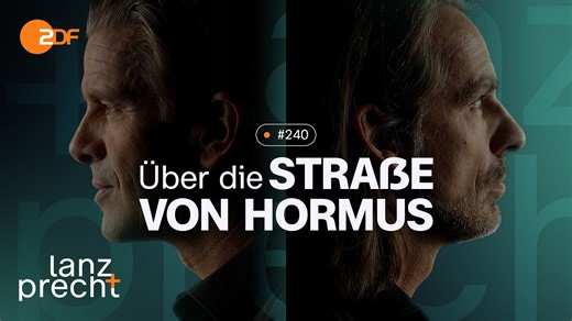 Videopodcast: Iran: Krieg, Macht und Märkte | Lanz + Precht, Folge 240 - VideoGold.de