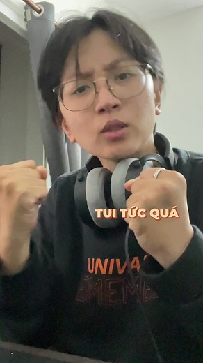 tui đang chạy deadline mà tui tức quá