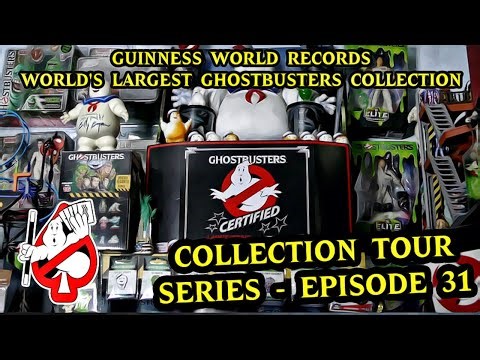 Episode 31 - Worlds Largest Ghostbusters Collection Tour Series - Guinness World Records