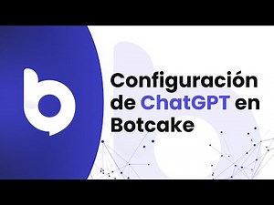 11.1 Configuración de ChatGPT en Botcake