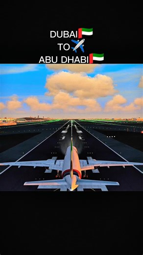 DUBAI TO ABU DHABI #viral #trending #aviation #shorts #aeroflyfsglobal #flydaily #airjourney