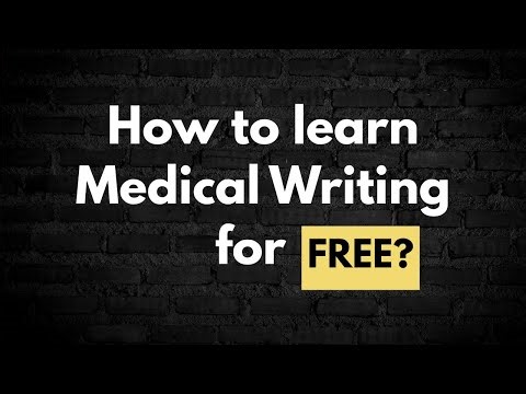 How to learn medical writing for free