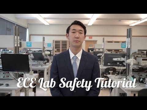 Safety Tutorial 1- For ECE's General Electronics Labs