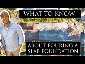 What You Need to Know About Pouring a Slab on Grade Foundation | Radcliffe