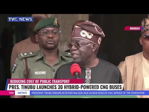 Pres. Tinubu Launches 30 Hybrid-Powered CNG Buses