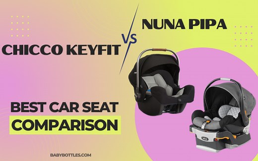 Nuna Pipa vs Chicco Keyfit - Best Car Seat Comparison 2025