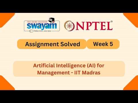 Artificial Intelligence (AI) for Management week 5 | NPTEL ANSWERS 2026 #nptel2026 #myswayam #nptel
