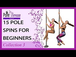 15 pole spins for beginners - Collection 3