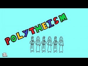 Types of Theism: Polytheism