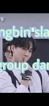 Changbin doing girl group dances for 3 minutes straight