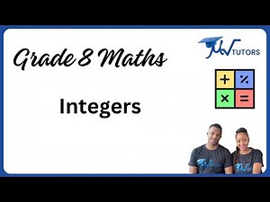 Grade 8 | Integers