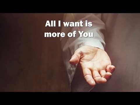 More of You by Marty Nystrom LYRICS