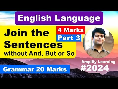 Join the Sentences | Grammar Part 3 | Class 10th English Language 2024 Exam
