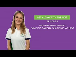 NDIS Consumables Budget: What It Is, Examples, Who Gets It, and How!