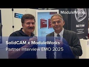 SolidCAM x ModuleWorks | 20+ Years of Partnership Powering CAM Innovation