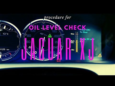Jaguar XJ Oil level check