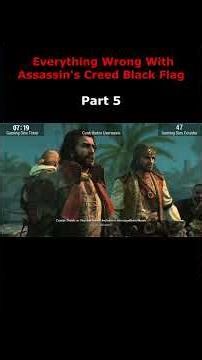 Everything Wrong With Assassin's Creed Black Flag Part 5