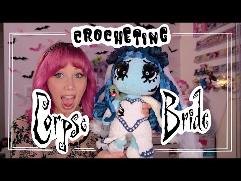 🌹 ❤ Crocheting Corpse Bride❤ 🌹