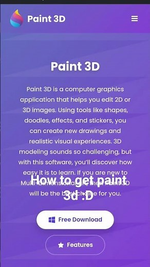 easy guide to get paint 3d 💪 #random #microsoft #idkwhattoputhere #drawing #art #3d #something