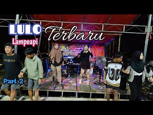 ✅LULO NONSTOP TERBARU🔰BHARADUTA SOUND🔊VOC SHARMA VOC CICI FT DJ IDRUS FT DJ GIAN🎹LOK. LAMPEAPI