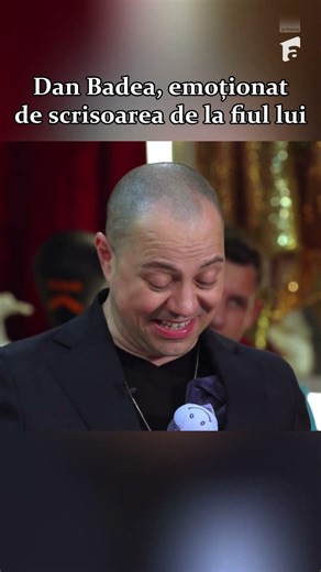 Ești băiat bun, Dan Badea 😍 | Comediantul a citit cu lacrimi în ochi o scrisoare de la fiul său