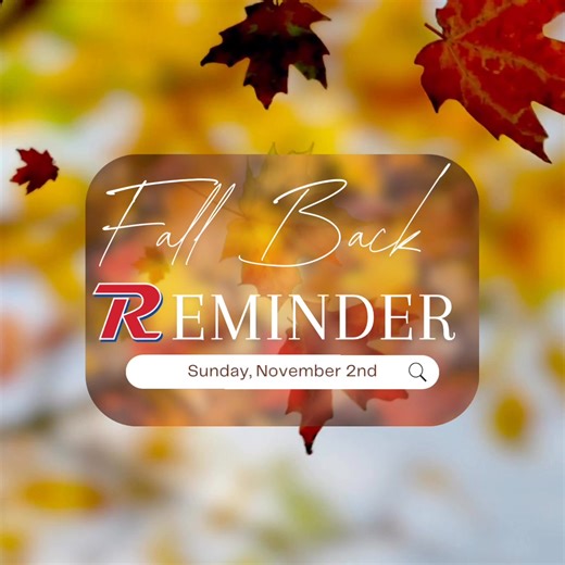 ⏰🍂Fall Back Reminder: Daylight saving time concludes this Sunday, November 2, at 2 a.m. 😴Be sure to set your clocks back one hour and relish a bit of extra sleep! #ThisIsRevere💙❤️ | Revere Local Schools