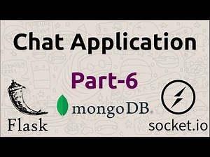 Chat History Design | Chat Application using Flask, Socket.IO & mongoDB | (Part-6)