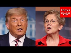 Trump Puts Elizabeth Warren On Blast Over Viral Clip Of Student Loan Forgiveness Confrontation