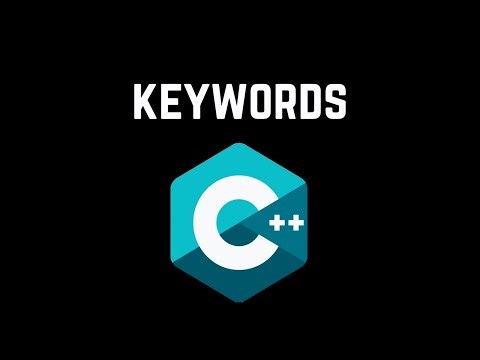 All C++ Keywords, Explained