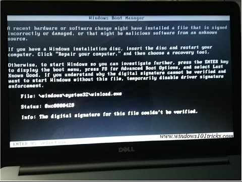 The Digital Signature For This File Couldn’t Be Verified Error : 0xc0000428