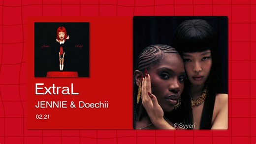 【8D环绕】ExtraL - JENNIE & Doechii 请佩戴耳机使用~