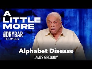 The World Has Too Many Made Up Diseases. James Gregory
