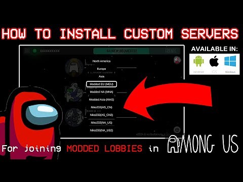 How to Install CUSTOM SERVERS in Among Us | for Windows / iOS / Android
