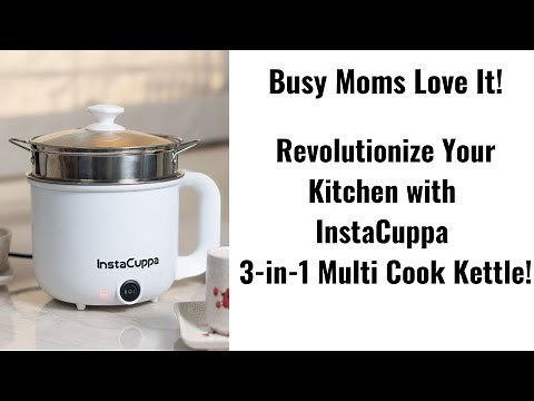 InstaCuppa 3-in-1 Multipurpose Electric Kettle for Busy Moms