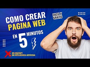 Cómo Crear una Página Web en 5 Minutos - totalmente Gratis (Guía Rápida y Fácil) 2024 - 2025