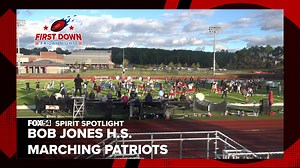 First Down Friday Night Spirit Spotlight: Bob Jones HS Marching Patriots