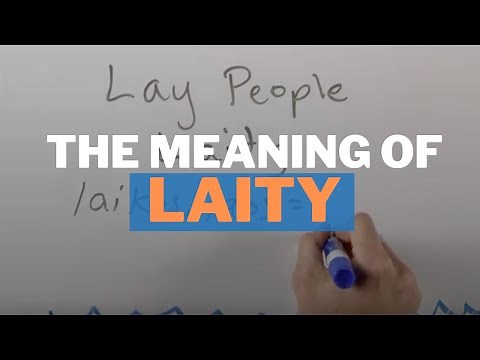 The Meaning & Vocation of the Laity