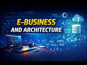 E BUSINESS ARCHITECTURES L1