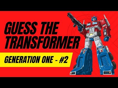 Guess the Generation 1 Transformers from Their Comic Book Picture! Level 2