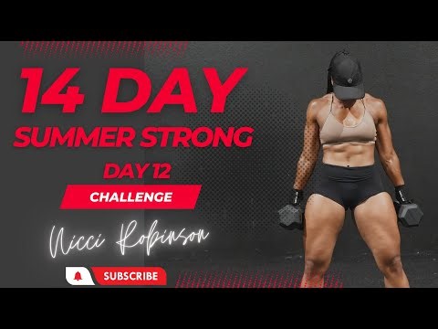 14 Day Summer Strong Challenge - Day 12