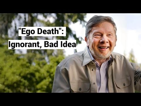 "Ego Death": Ignorant, Bad Idea