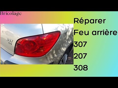 Réparer feu arrière Peugeot 207 307 308 fonctionne marche s'allume plus en panne #SeDépanner