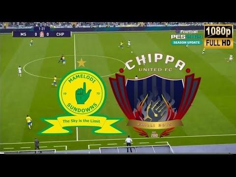 mamelodi sundowns fc vs chippa - PES 2021 Ultra Graphics 60 fps 2026