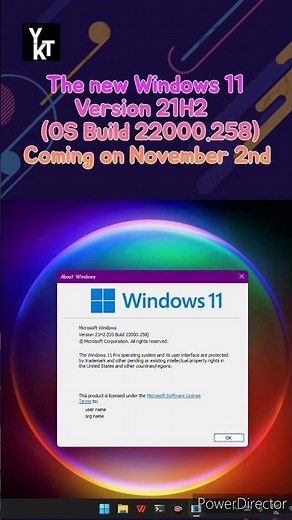 The new Windows 11 Version 21H2 (OS Build 22000.258) Coming on November 2nd