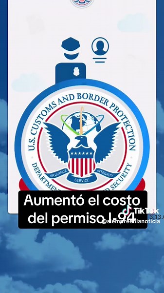 Aumento del Costo del Permiso I-94 en EE.UU.