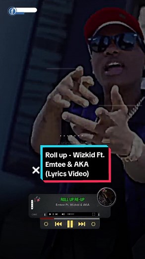 Roll Up - Wizkid Ft. Emtee & AKA (Lyrics Video)